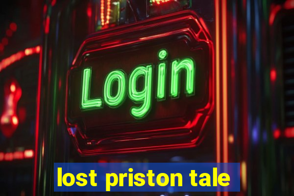 lost priston tale